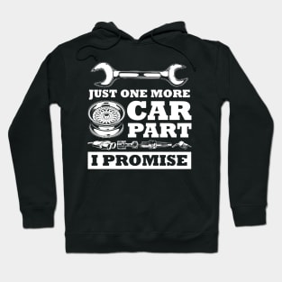 Just One More Car Hoodie